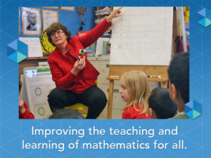 Improving the teaching and learning of mathematics for all.